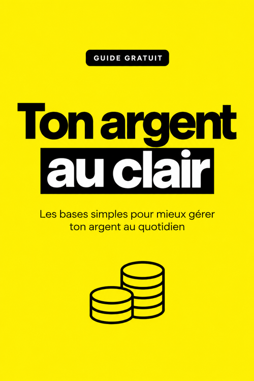 Couverture jaune du mini-guide gratuit Ton argent au clair
